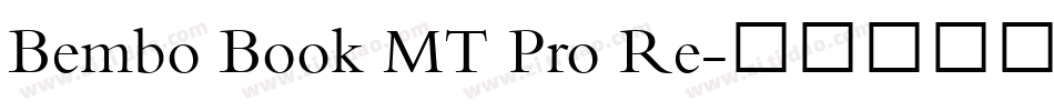 Bembo Book MT Pro Re字体转换